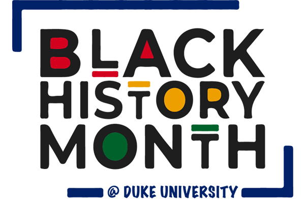 Black History Month at Duke University graphic